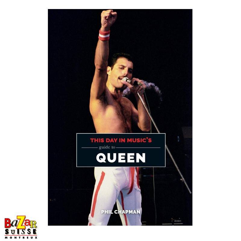 This day in music's guide to Queen This day in music's guide to Queen
