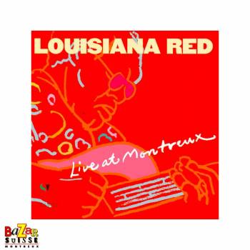 CD Louisiana Red – Live At Montreux 1975