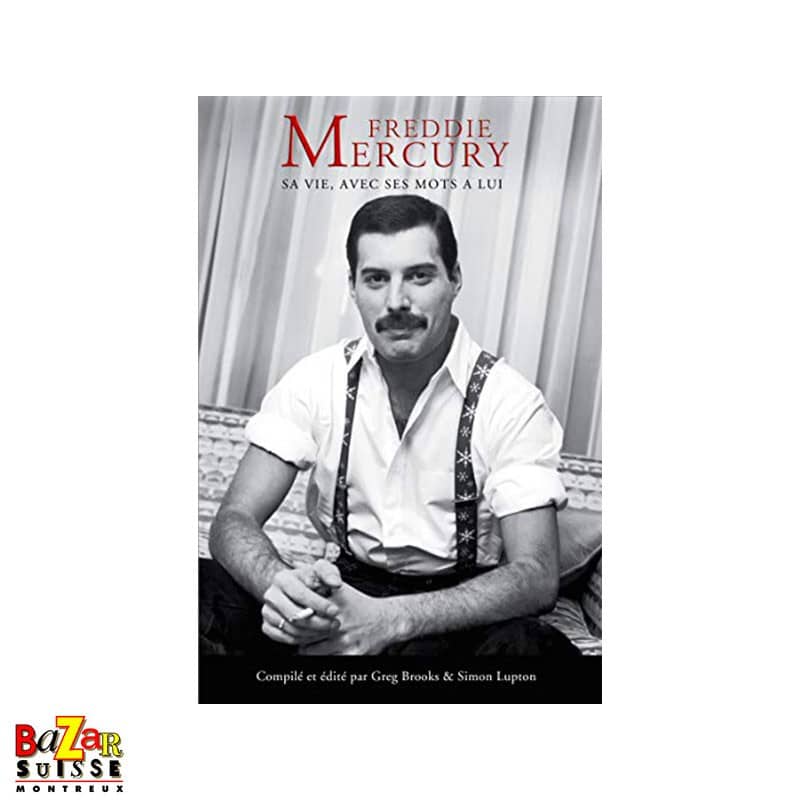 Freddie Mercury: Ein Leben in seinen eigenen Worten – französische Ausgabe